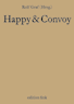 Happy & Convoy